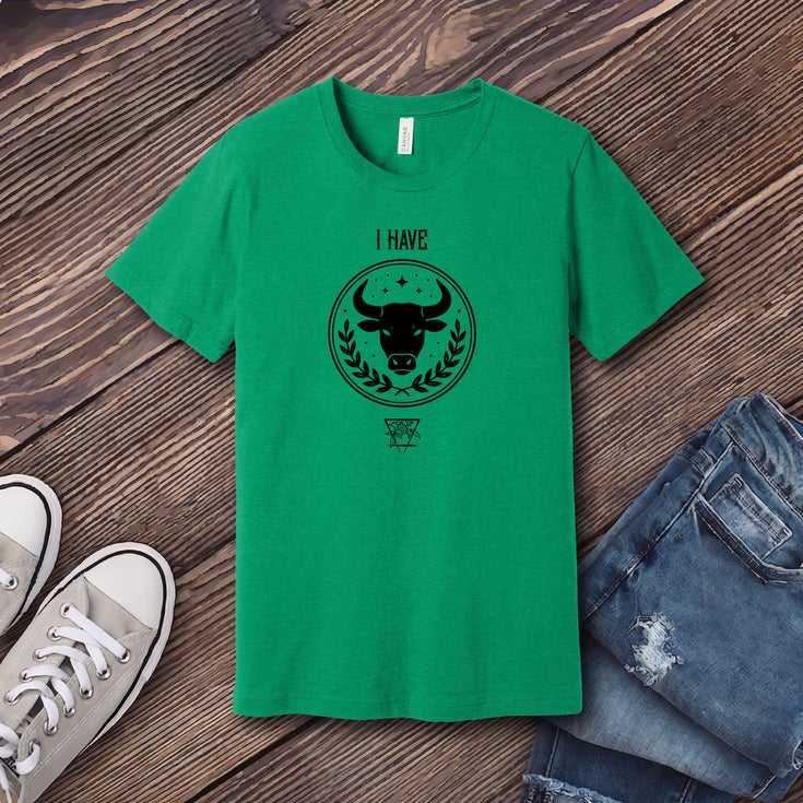 Taurus Motto T-Shirt's Image