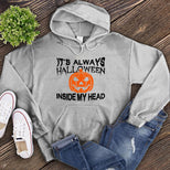 It's Always Halloween Inside My Head Hoodie's Image
